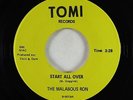 Garage Psych Soul 45 - Malabous Ron - Start All Over - Tomi - VG+