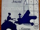 Faure-Six Nocturnes-Emma Boynet-Vox PL 7520-Hard to Find (1952)
