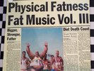 Physical Fatness - Fat Music Vol. III LP by Various Artists vinyl 2022 sealed