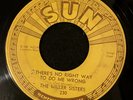 Rockabilly 45 THE MILLER SISTERS - There's No Right Way  SUN Pushmarks 1st