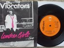 The Vibrators - London Girls..Live / Stiff Little Fingers..Live - EX- UK 45 + PS