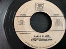 TONY MIDDLETON...PARIS BLUES.. SUPERB RARE USA ISSUE SINGLE..ERIC..5012