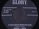 REVEREND A. JOHNSON: if i could hear my mother pray again / god don't like it 7