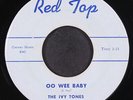 IVY TONES: oo wee baby / each time RED TOP 7