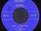 RAY JOHNSON: baby i miss you / gonna roll lucky seven tonight BLEND 7