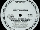 Cissy Houston - Warning - Danger (This Love Affair May Be Hazardous To You), 12