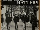The MAD HATTERS The One The Only LP Skinhead ROR Rock O Rama Uprise Stormwatch