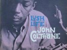 JOHN COLTRANE Lush Life PRESTIGE 7188 1st PRESS FIREWORKS RVG 203 SO. WASHINGT L