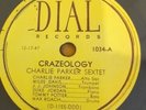 CHARLIE PARKER SEXTET CRAZEOLOGY 78RPM DIAL 1034