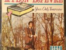 MYLON LEFEVRE Your Only Tomorrow LP Solo VERY RARE Gospel SING Records #MFLP3215