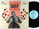 Shep & The Limelites - Our Anniversary LP - Hull Mono