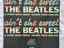 THE BEATLES w/Tony Sheridan “AIN’T SHE SWEET” Ultrasonic Clean ATCO-33-169 1964