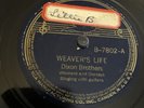 Bluebird 78 RPM Dixon Brothers - Weaver’s Life / Old Home Brew 7802 V++ Country