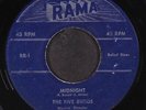 FIVE BUDDS: midnight / i was such a fool RAMA 7