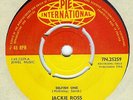 Jackie Ross - Selfish One / Everything But Love (7