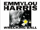 Emmylou Harris - Wrecking Ball [NEW & SEALED] 12