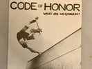 Code Of Honor  SF Punk 7” EP Crucifix Social Unrest MDC