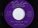 Northern Soul 45 - Cortez Greer - Very Strong On You - Violet - VG+
