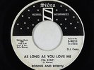 Northern Soul 45 - Ronnie & Robyn - As Long As You Love Me/Step Into - Sidra