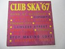 CLUB SKA '67 SKATELITES,DESMOND DEKKAR,GAYLADS,BABA BROOKS & OTHERS 1967 WIRL LP