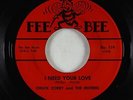 Northern Soul 45 - Chuck Corby & The Entrees - I Need Your Love - Fee Bee
