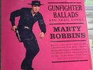Vinyl LP: 1959 Marty Robbins ‎Gunfighter Ballads And Trail Songs CS8158