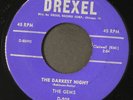 GEMS: the darkest night / one woman man DREXEL 7