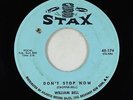 Northern Soul 45 - William Bell - Don't Stop Now - Stax