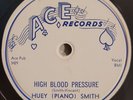 HEARHuey Piano Smith Don't You Just Know It High Blood Pressure Ace E 78 RPM