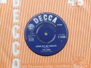 THE GAME GONNA GET ME SOMEONE/ GOTTA WAIT DECCA LABEL FROM 1966