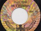 The 5 Stairsteps - O-o-h Child / Who Do You Belong To, 7