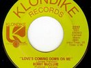 Bobby McClure - Lost Without Your Love / Love's Coming Down On Me, 7