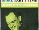 ARNETT COBB MORE PARTY TIME LP PRESTIGE JAZZ MONO 1960 RVG BERGENFIELD FLANAGAN