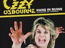 Ozzy Osbourne Hang in Ruins: Live in Montreal 1981 - FM Broa (Vinyl) (UK IMPORT)