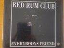 RED RUM CLUB EVERYBODYS FRIEND 7