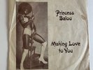 PRINCESS BALOU 45 Making Love To You PB LABEL 2011 funk jazz soul VG+