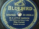 Riley Puckett - In A Little Garden - Bluebird 33-0500, Country 78, 1942