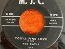 HAL DAVIS You’ll Find Love I’ll Tell It RARE DOO WOP 45 M.J.C.