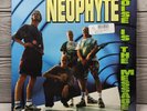 Neophyte: Noise Is The Message  Vinyl Record 1994 Netherlands