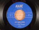 K.C. Mojo Watson  Love Blood Hound/I Kept On Trying  RARE  Blues, R&B 1961 Nanc