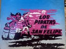 LOS PIRATAS DE SAN FELIPE • CAMPESINOS DE MI TIERRA • Lp G+ • Listen Sonidero