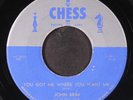 JOHN BRIM: you got me where you want me / i would hate to see you go CHESS 7