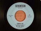 We The People  Always Lies/I'll Get You Yet CRAZY RARE  MA Garage