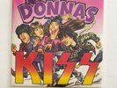 THE DONNAS + KISS strutter 1999 CLEAR VINYL 45 Detroit Rock City