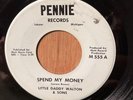 LITTLE DADDY WALTON   Spend My Money   Pennie   Detroit blues R&B Inkster Mi 45