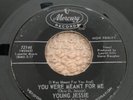 RARE R&B Soul YOUNG JESSIE Mercury 72146 You Were Meant For Me VG