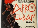 Mr. Bongo Jack Costanzo Afro Cuban Band Vinyl Record LP