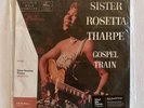 Sister Rosetta Tharpe - Gospel Train Vinyl Me Please Pressing VMP Classics NEW