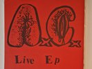 ANAL CUNT ** LIVE EP ** 7
