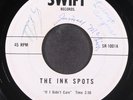 INK SPOTS: if i didn't care SWIFT 7